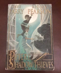 Peter and the Shadow Thieves