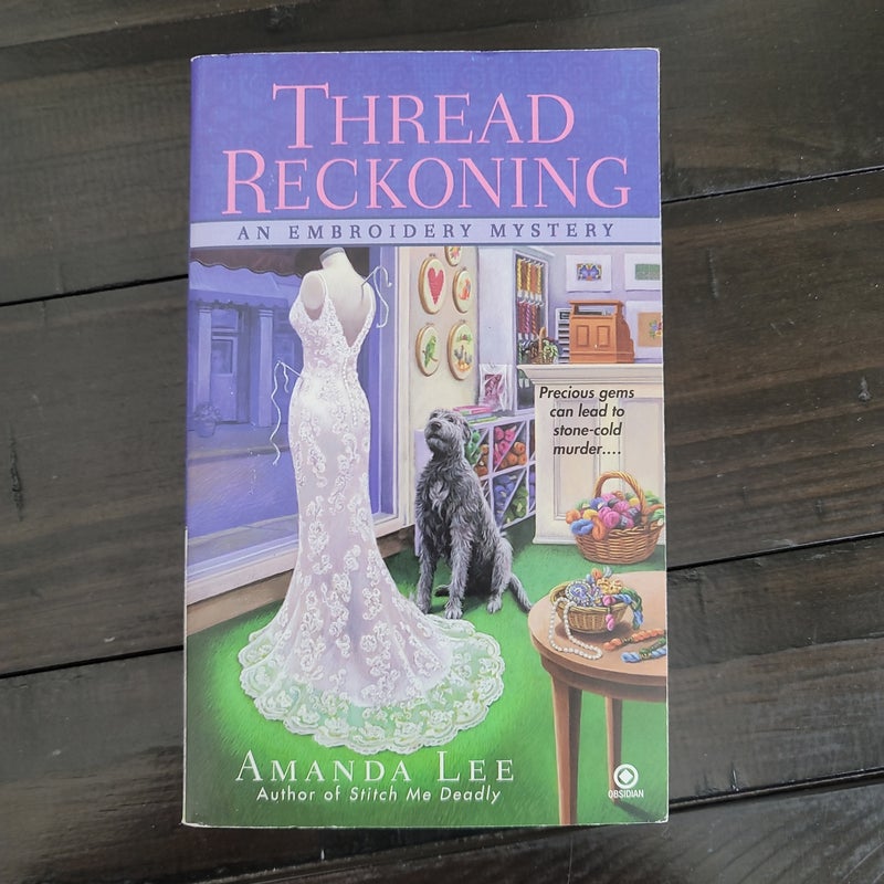 Thread Reckoning