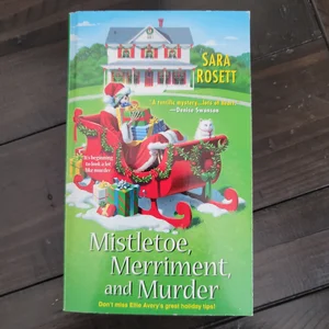 Mistletoe, Merriment, and Murder