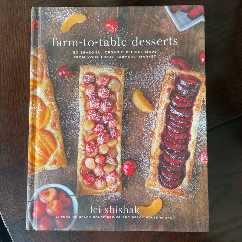 Farm-To-Table Desserts