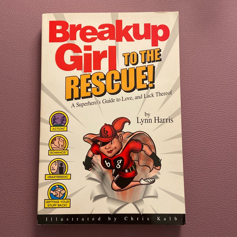 Breakup Girl to the Rescue!