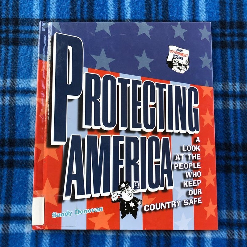 Protecting America