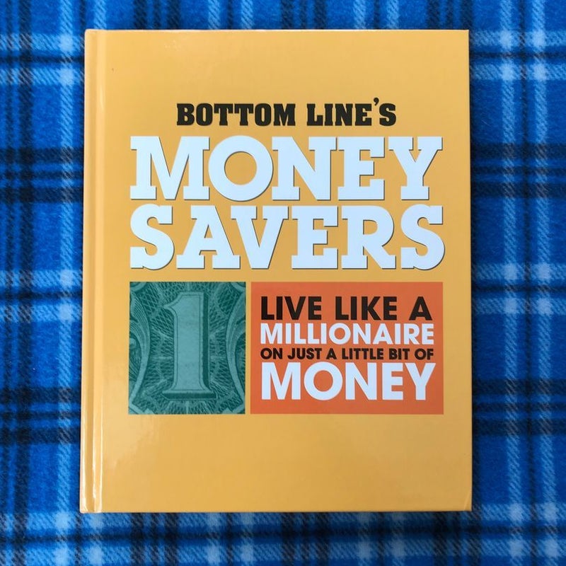 Bottom Line’s Money Savers