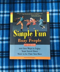 Simple Fun for Busy People