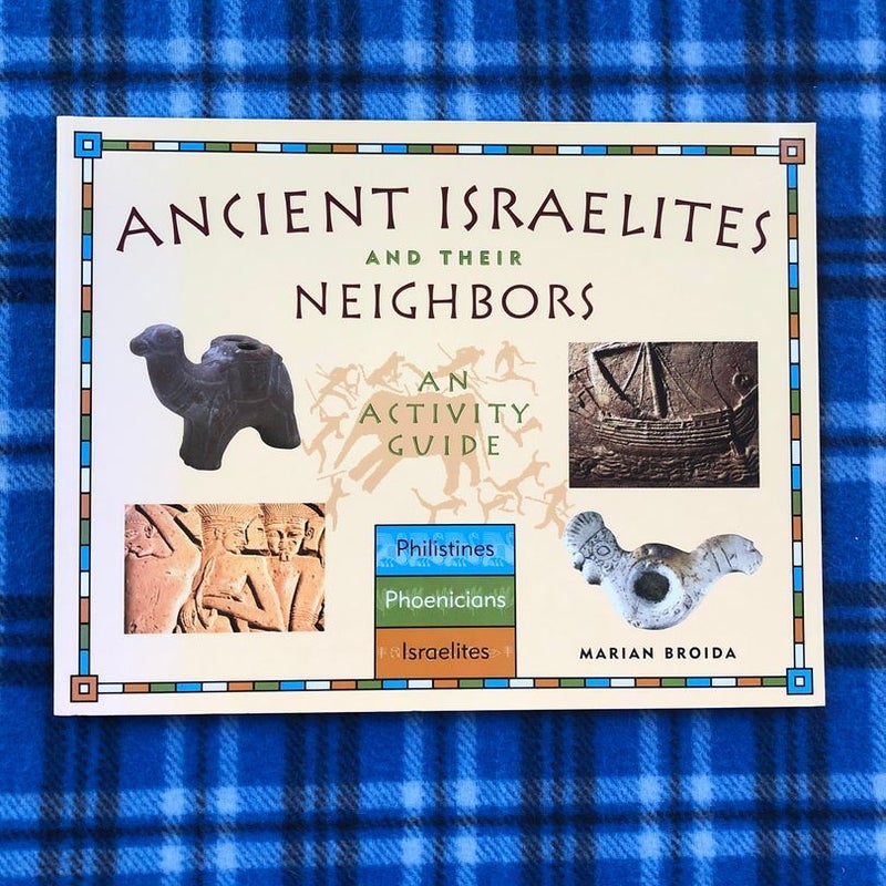 Ancient Israelites and Their Neighbors