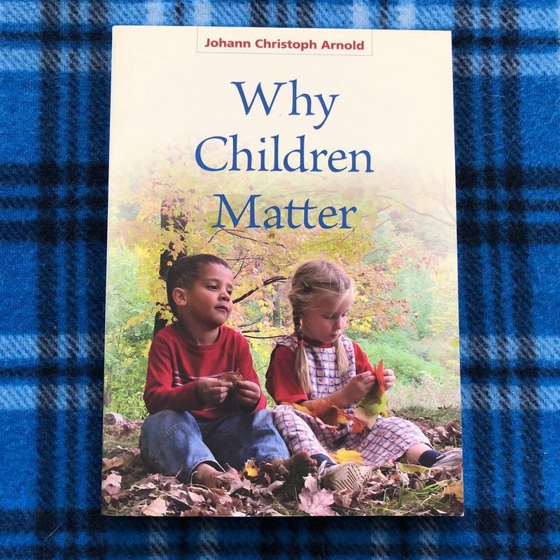 Why Children Matter