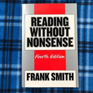Reading Without Nonsense
