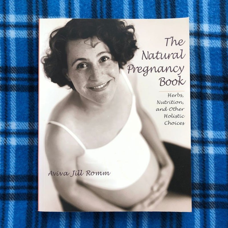 The Natural Pregnancy Book