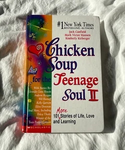 Chicken soup for the teenage soul II