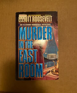 Murder in the East Room