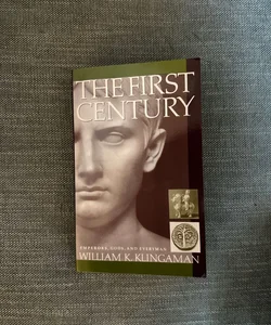 The First Century