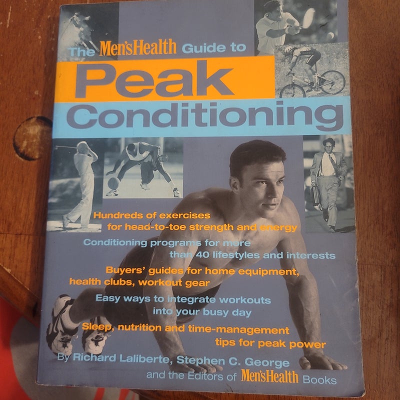 The Men's Health Guide to Peak Conditioning