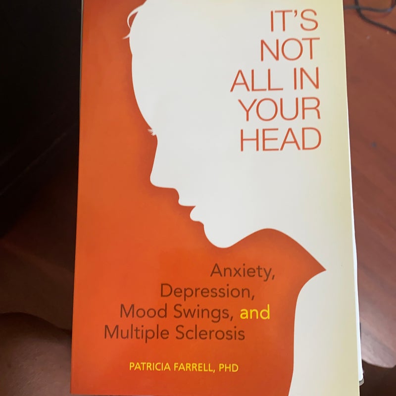 It’s Not All In Your Head 