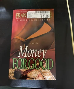 Money for Good