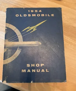 1954 Oldsmobile Shop Manaul