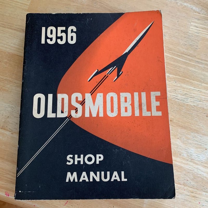 1956 Oldsmobile Shop Manual