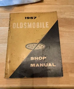 1957 Oldsmobile Shop Manual