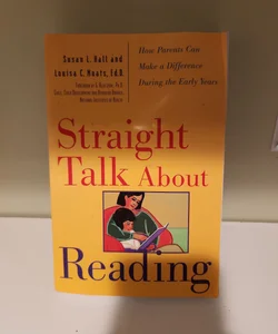 Straight Talk about Reading