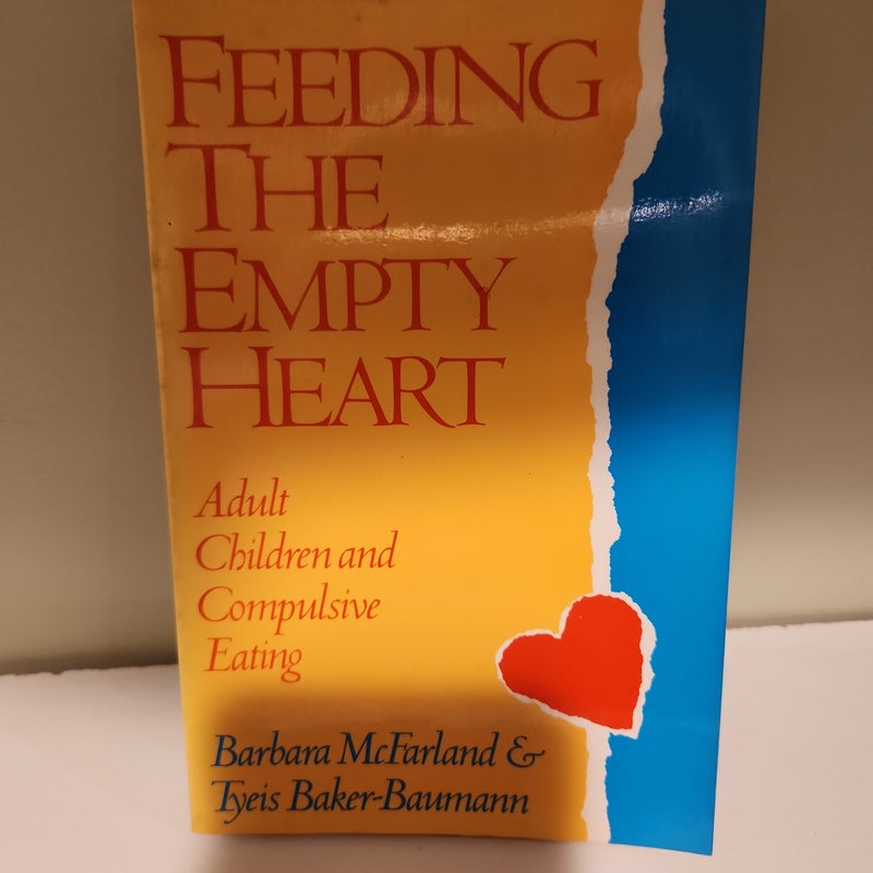 Feeding the Empty Heart