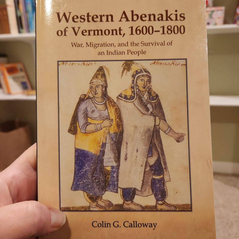 The Western Abenakis of Vermont, 1600-1800