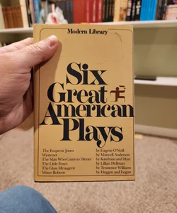 Six Great American Plays