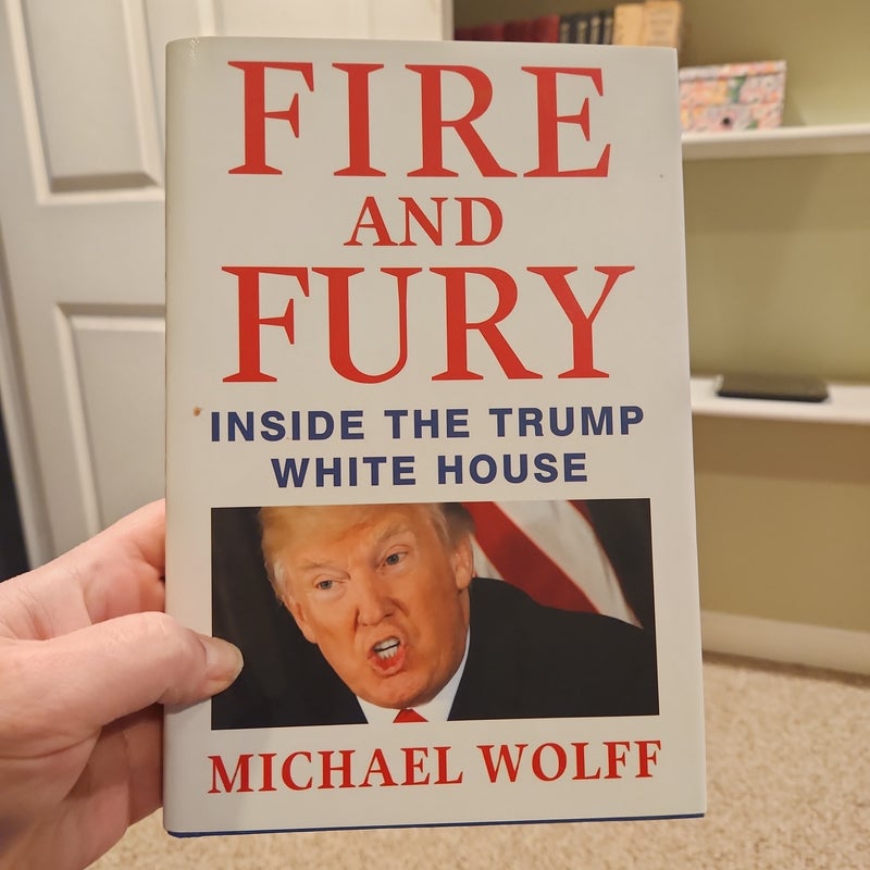 Fire and Fury