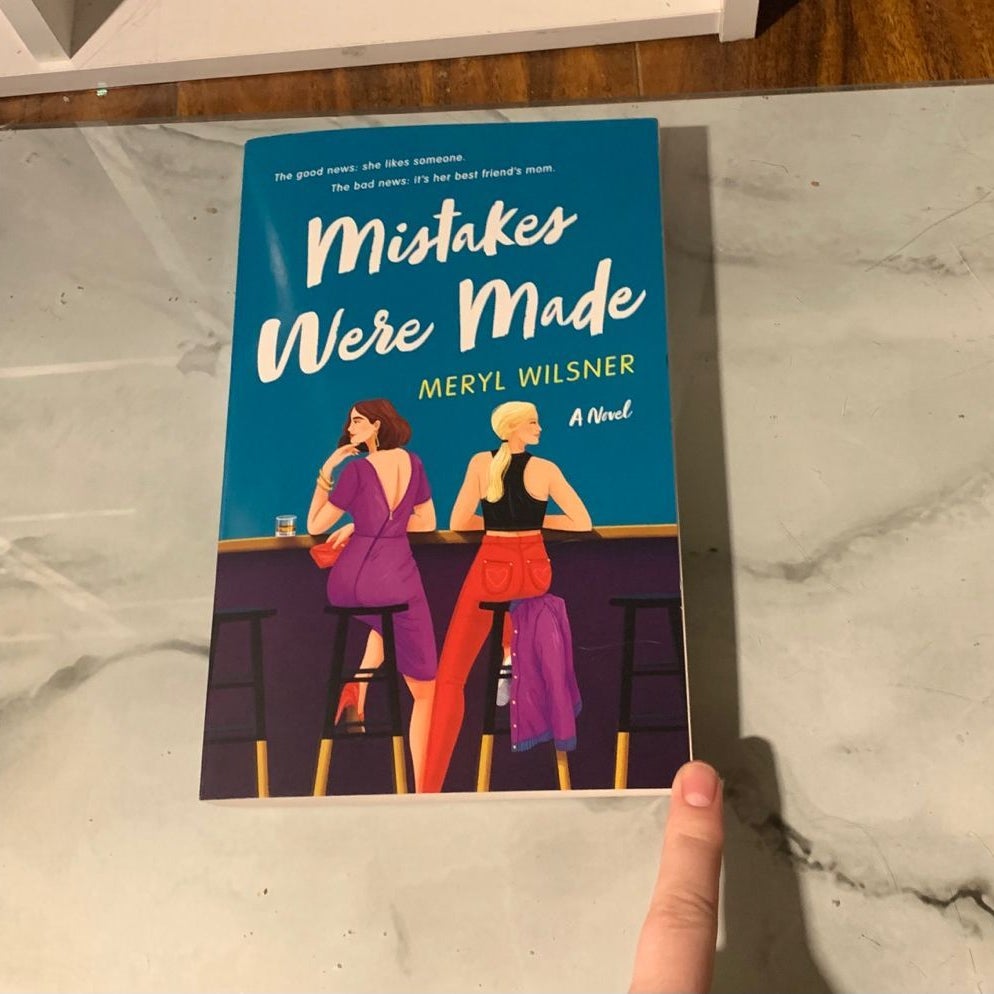 Mistakes Were Made A Novel Book by Meryl Wilsner (paperback