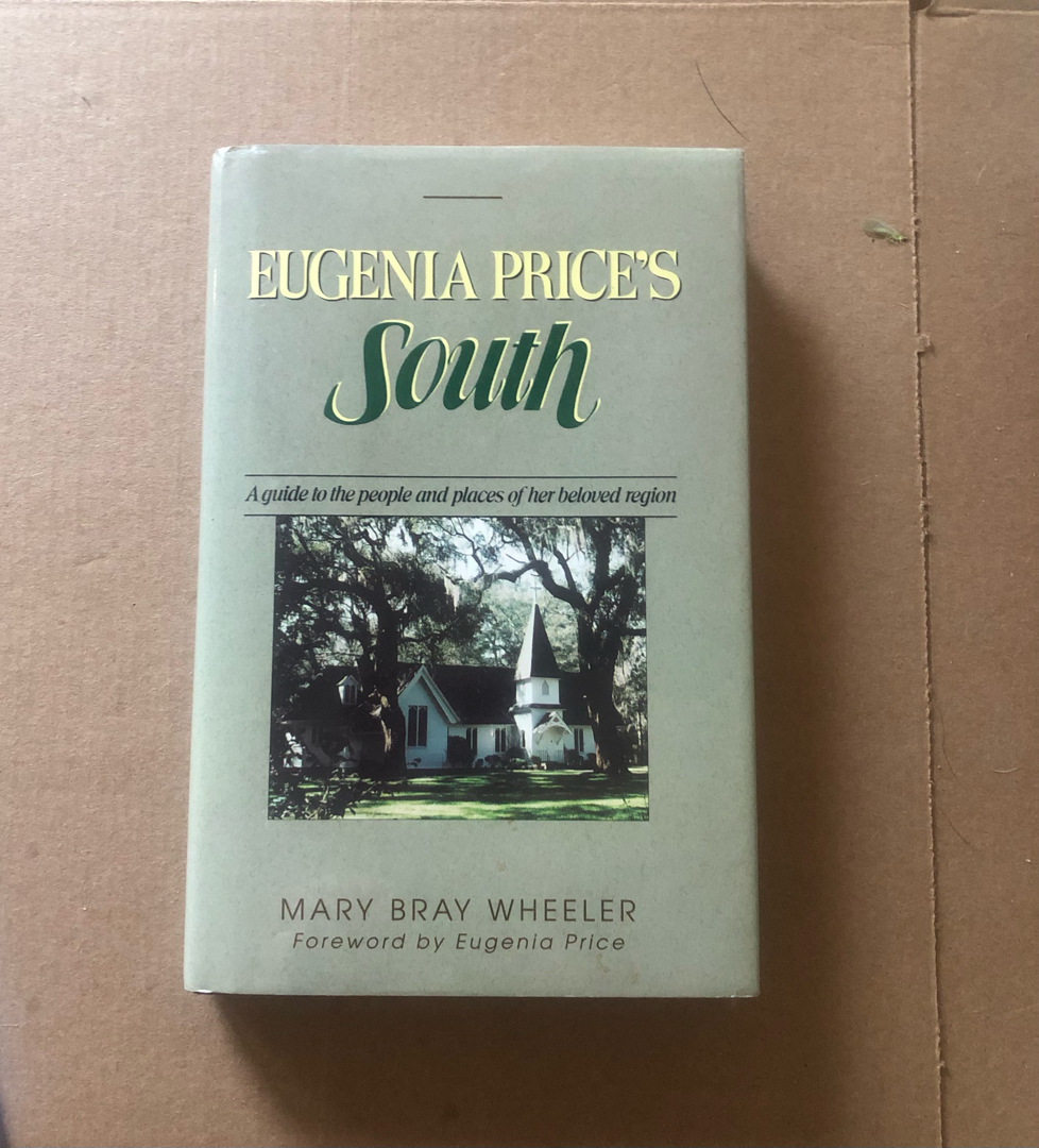 Eugenia Price's South