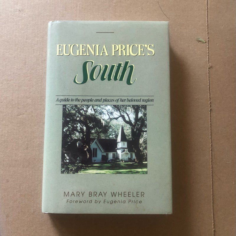 Eugenia Price's South