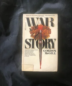War Story 1
