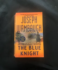 The Blue Knight 95