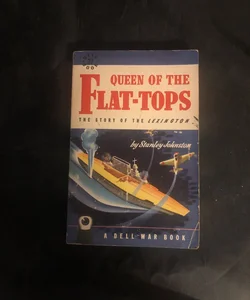 Queen of the Flat-Tops 10