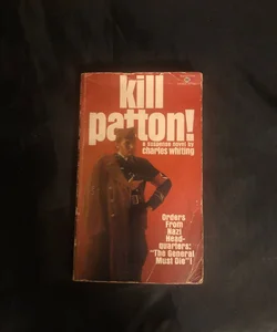 Kill Patton 10
