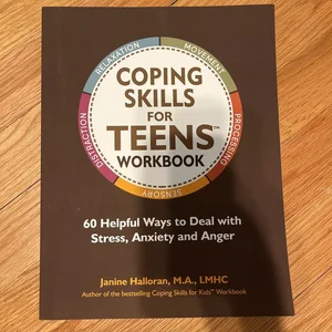 Coping Skills for Teens Workbook