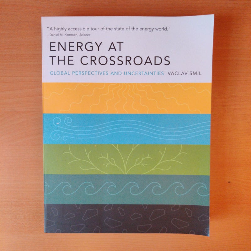 Energy at the Crossroads