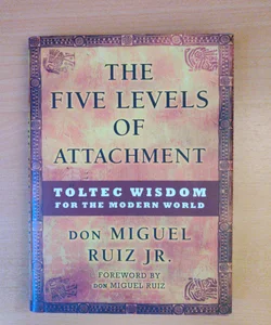 The Five Levels of Attachment