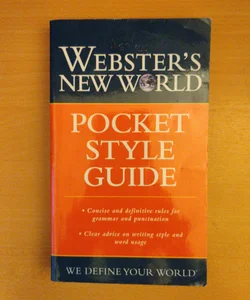 Pocket Style Guide
Websters New World