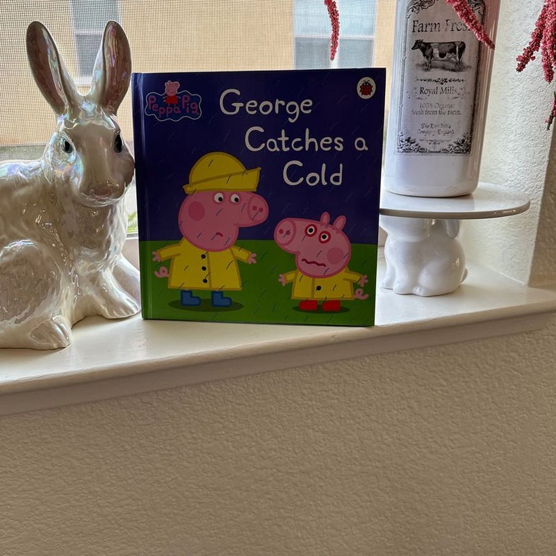 George Catches a Cold