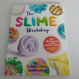 The Slime Workshop