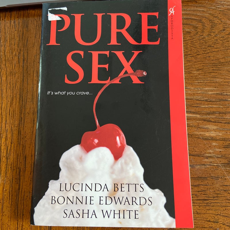 Pure Sex