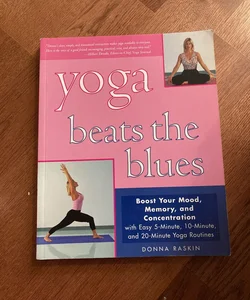 Yoga Beats the Blues