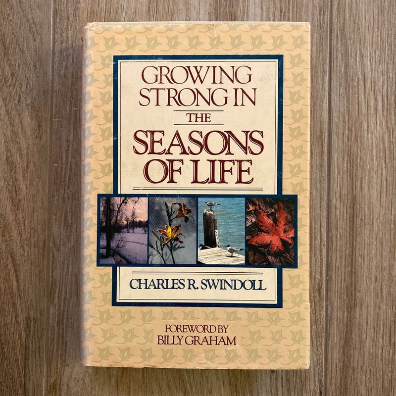 Growing Strong in the Seasons of Life