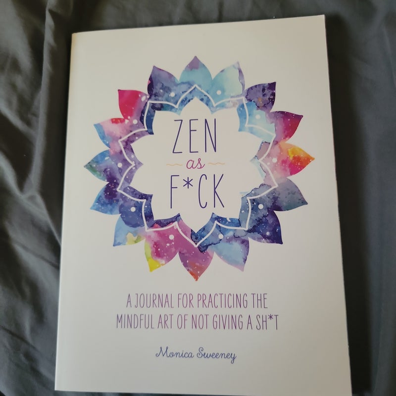 Zen As F*ck