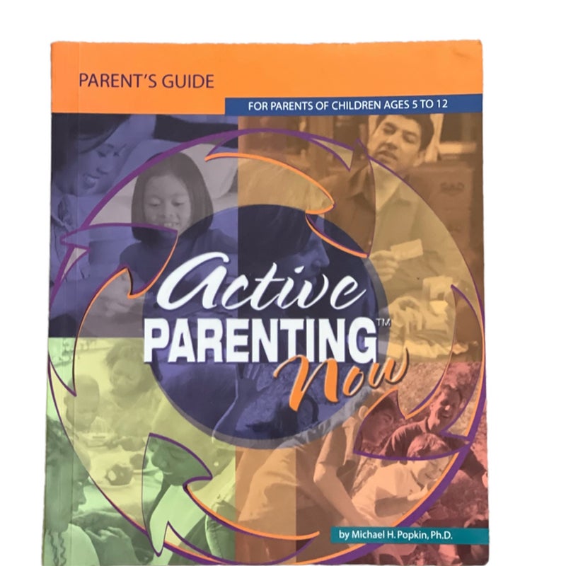 Active Parenting Now Parents Guide