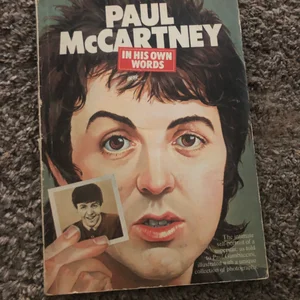 Paul McCartney in His Own Words