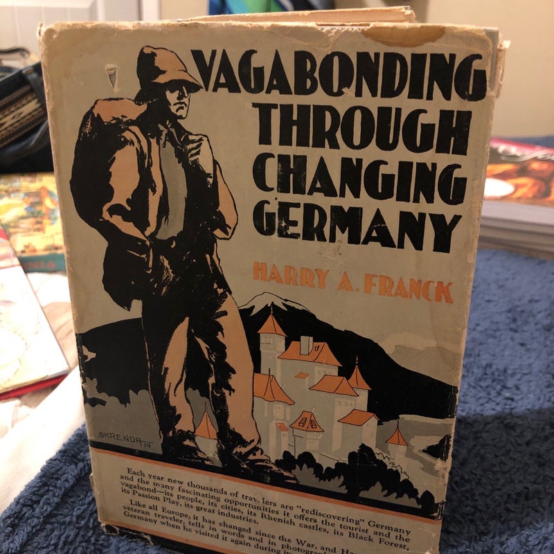 Vagabonging Through Changing Germany 1920 