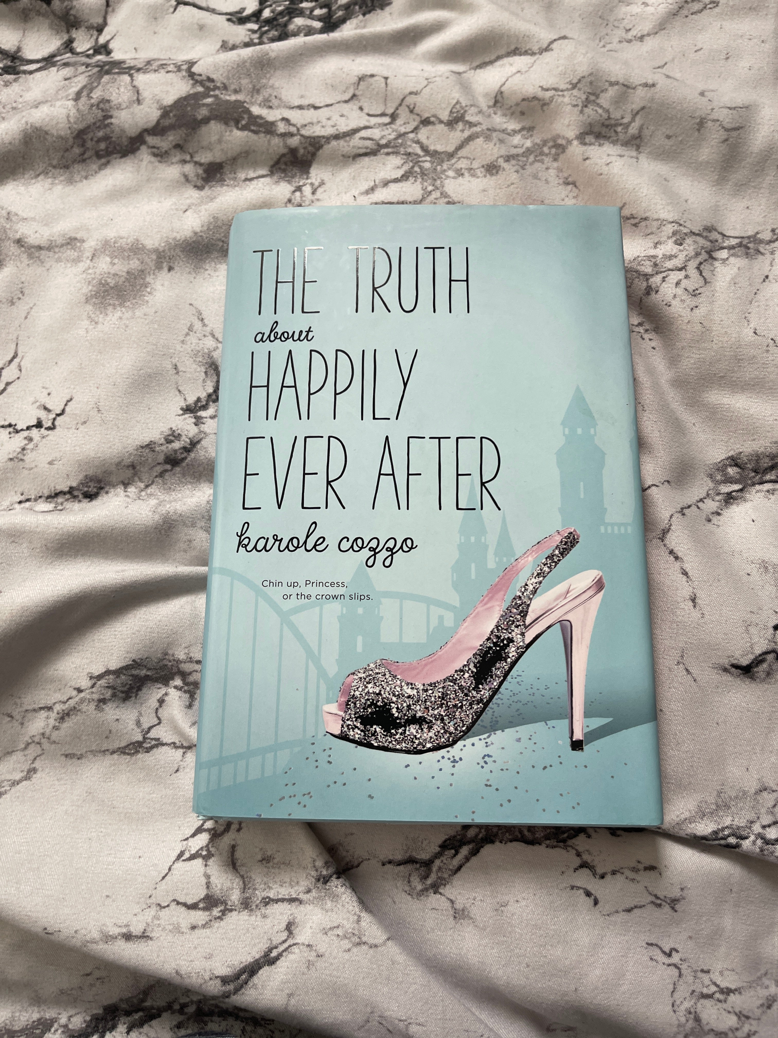 The Truth about Happily Ever After