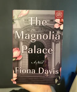 The Magnolia Palace