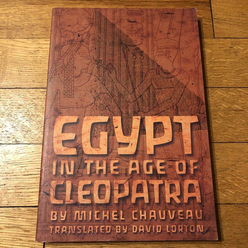 Egypt in the Age of Cleopatra