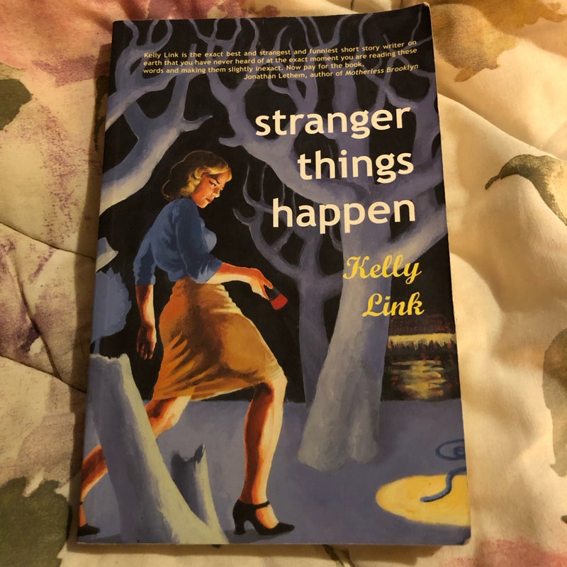 Stranger Things Happen